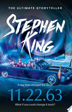 11/22/63 - A Novel