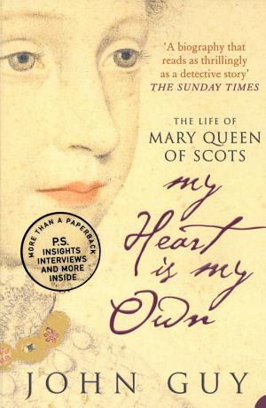 Mary Queen Of Scots (My Heart Is My Own)
